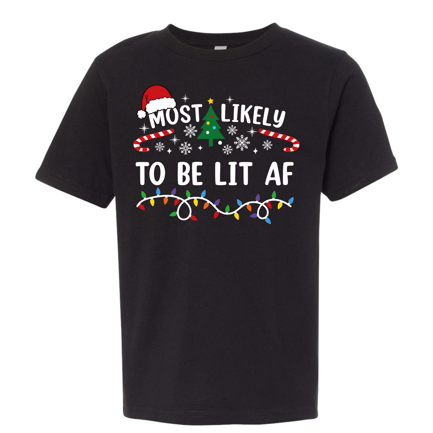 Most likely to be lit af