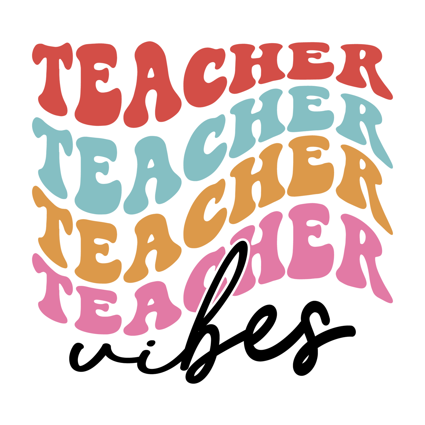 Teacher Vibes
