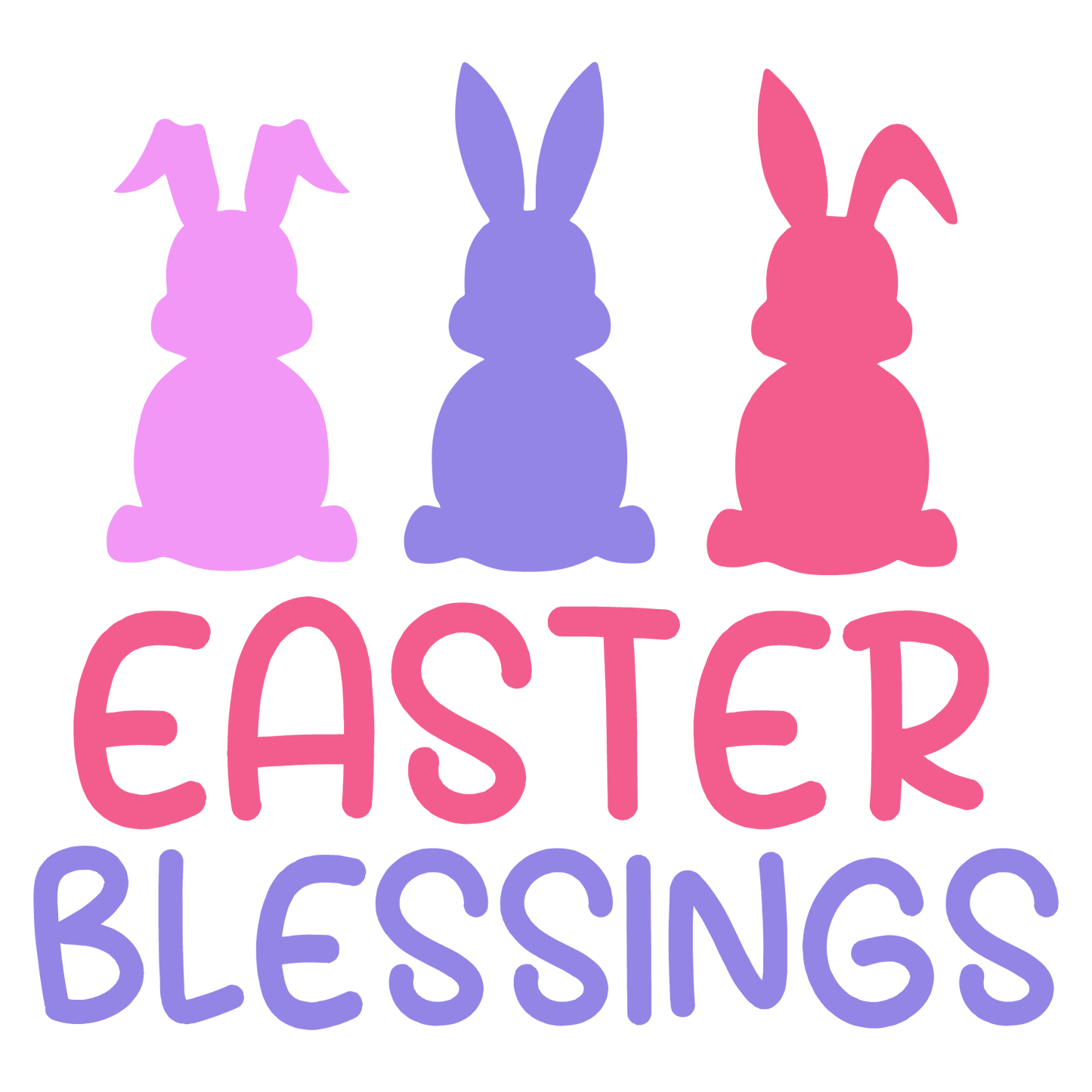 Easter Blessings