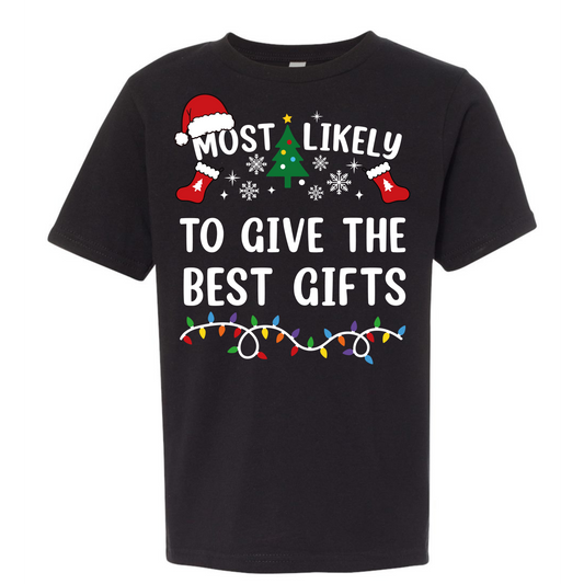Most likely to give the best gifts