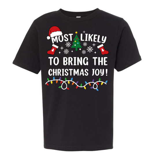 Most likely to bring the Christmas Joy