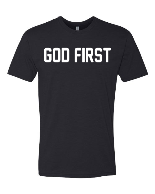 GOD FIRST