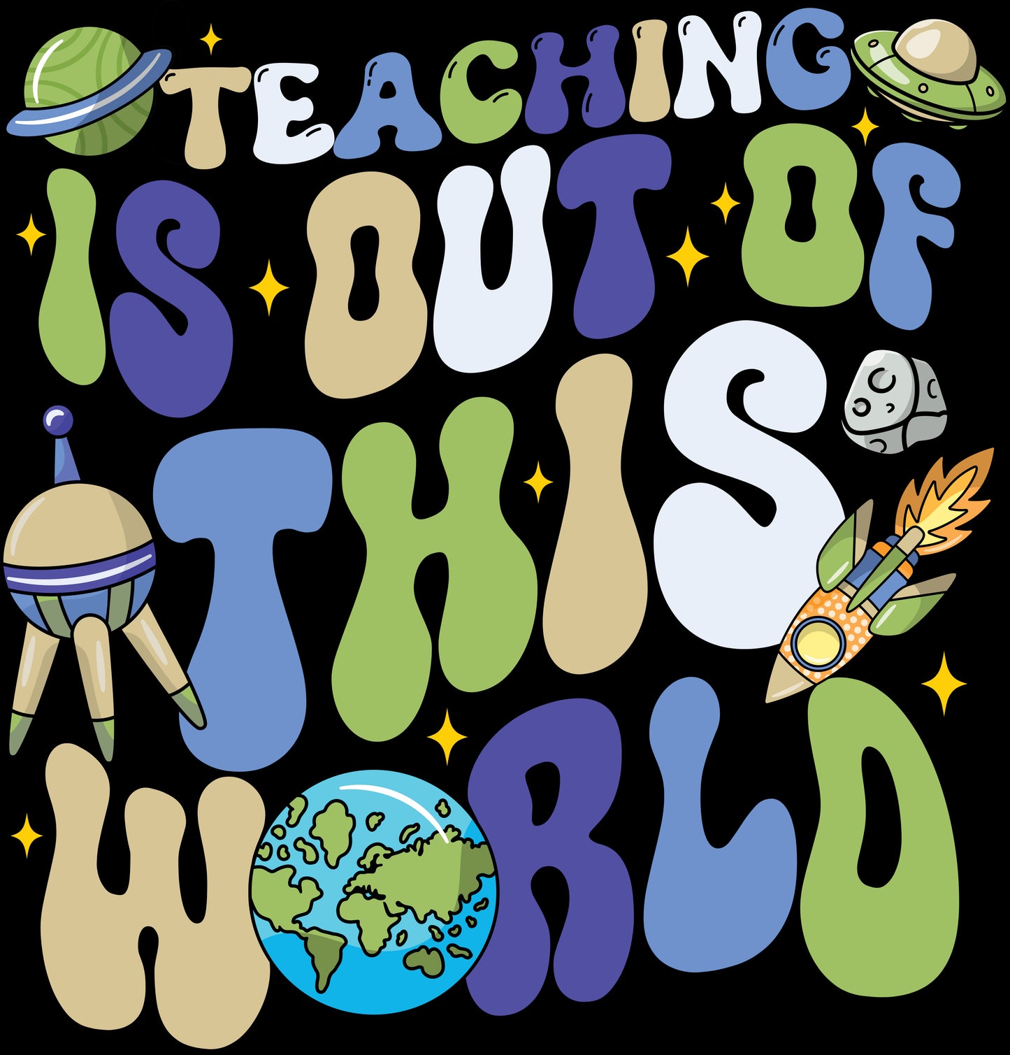 Teaching is Out of This World