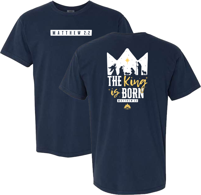 The King is Born Tee