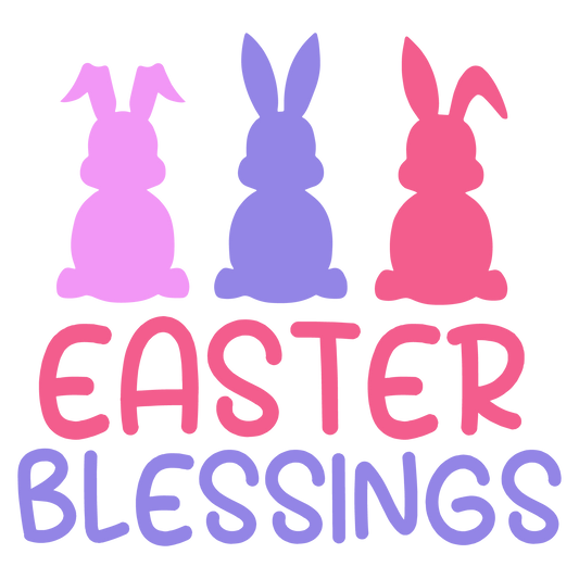 Easter Blessings