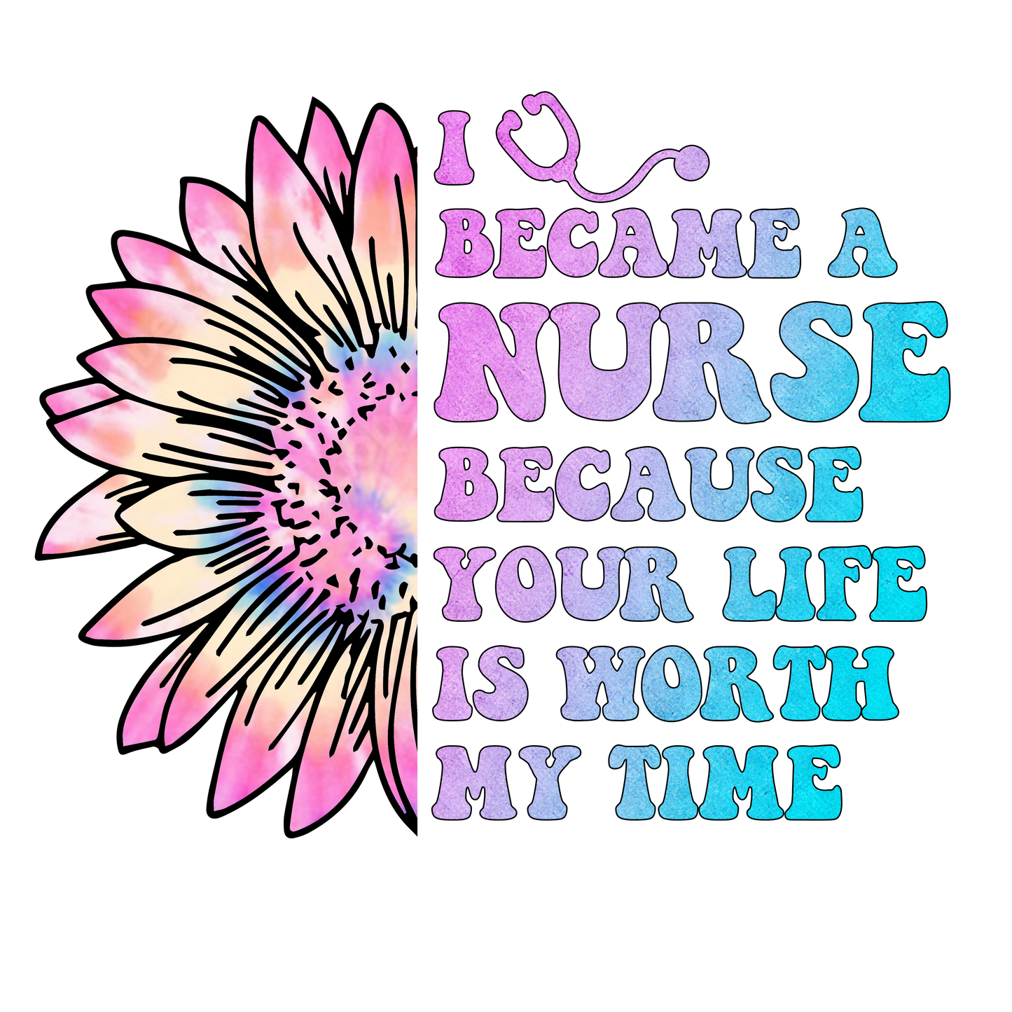 I became a Nurse