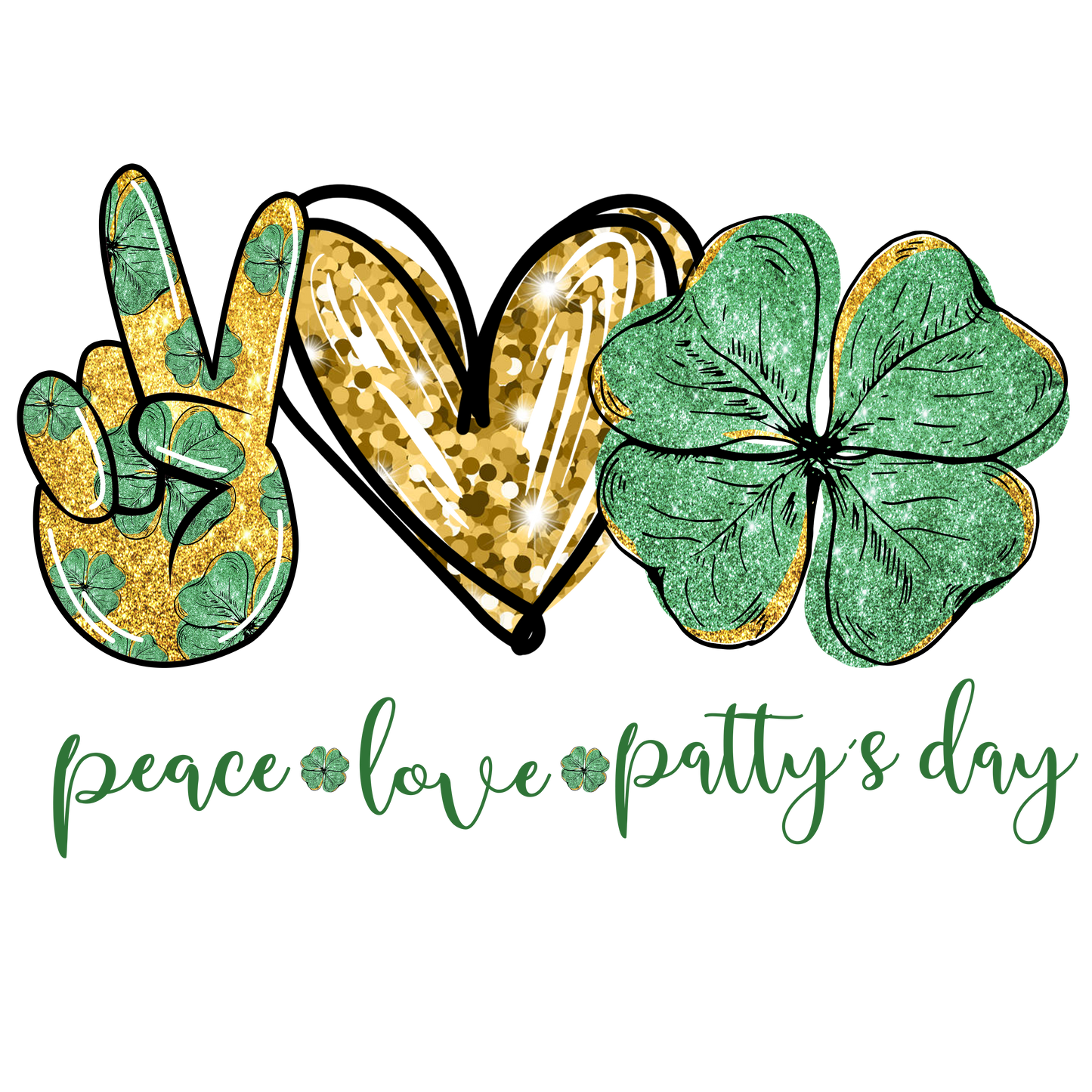 Peace Love St Pattys Day