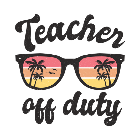 Teacher off Duty
